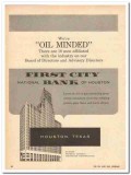 first city national bank of houston 1959 oil minded banking vintage ad first city national bank of houston 1959 oil minded banking vintage ad