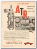 Halliburton Oil Well Cementing Company 1959 Vintage Ad ATR Testing Halliburton Oil Well Cementing Company 1959 Vintage Ad ATR Testing