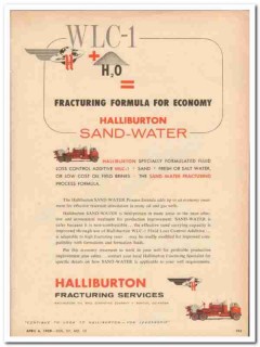 Halliburton Oil Well Cementing Company 1959 Vintage Ad Fracturing Sand Halliburton Oil Well Cementing Company 1959 Vintage Ad Fracturing Sand