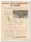 Ingersoll-Rand 1959 Vintage Ad La Gloria Oil Gas Co Waste Horsepower