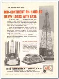 Mid-Continent Supply Company 1959 Vintage Ad Oil Rig Handled Loads Mid-Continent Supply Company 1959 Vintage Ad Oil Rig Handled Loads