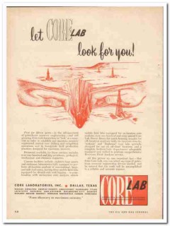 Core Laboratories Inc 1950 Vintage Ad Oil Petroleum Reservoir Look Core Laboratories Inc 1950 Vintage Ad Oil Petroleum Reservoir Look