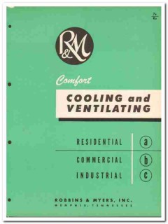 Robbins Myers Inc 1954 Vintage Catalog Cooling Ventilating Exhaust Robbins Myers Inc 1954 Vintage Catalog Cooling Ventilating Exhaust