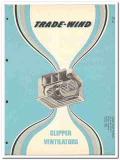 Trade-Wind Motorfans Inc 1954 Vintage Catalog Fans Clipper Ventilators