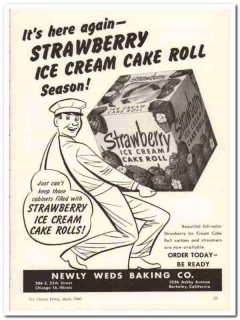 Newly Weds Baking Company 1960 Vintage Ad Ice Cream Strawberry Cake Newly Weds Baking Company 1960 Vintage Ad Ice Cream Strawberry Cake
