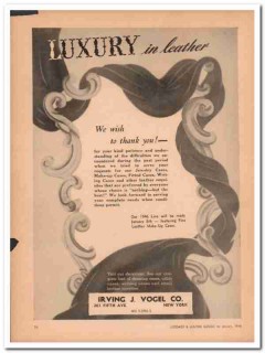Irving J Vogel Company 1946 Vintage Ad Leather Luxury Thank You Wish