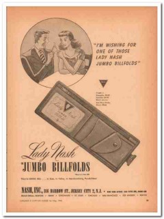 Nash Inc 1946 Vintage Ad Leather Lady Wallet Jumbo Billfold Wishing