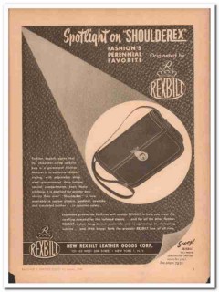 new rexbilt leather goods corp 1946 spotlight shoulderex vintage ad