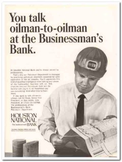 houston national bank 1967 petroleum oilman businessman vintage ad