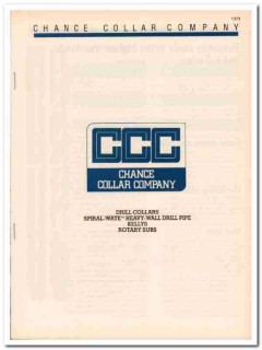 Chance Collar Company 1984 Vintage Catalog Oil Drill Pipe Kellys Gas