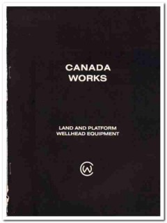 Canada Works 1984 Vintage Catalog Oil Land Platform Wellhead Equipment Canada Works 1984 Vintage Catalog Oil Land Platform Wellhead Equipment