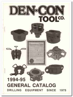 Den-Con Tool Company 1994 Vintage Catalog Petroleum Drilling Equipment