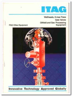 ITAG Products Inc 1994 Vintage Catalog Oil Wellhead X-Mas Tree Valves ITAG Products Inc 1994 Vintage Catalog Oil Wellhead X-Mas Tree Valves