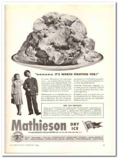 Mathieson Alkali Works Inc 1943 vintage ad ice cream worth fighting Mathieson Alkali Works Inc 1943 vintage ad ice cream worth fighting