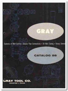 Gray Tool Company 1959 vintage oil gas catalog oilfield well equipment