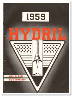 Hydril Company 1959 vintage oil gas catalog oilfield equipment pump