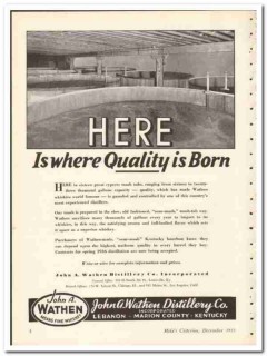 John A Wathen Distillery Company 1935 vintage whiskey ad quality born