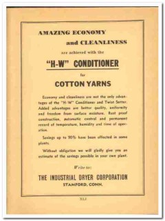 Industrial Dryer Corp 1941 vintage textile ad H-W Conditioner cotton Industrial Dryer Corp 1941 vintage textile ad H-W Conditioner cotton