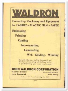 John Waldron Corp 1952 vintage textile ad Converting Machinery fabrics John Waldron Corp 1952 vintage textile ad Converting Machinery fabrics
