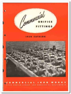 Commercial Iron Works 1950 vintage oil gas catalog oilfield fittings