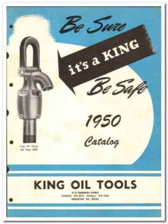 King Oil Tools Inc 1950 vintage catalog oilfield equipment swivels King Oil Tools Inc 1950 vintage catalog oilfield equipment swivels