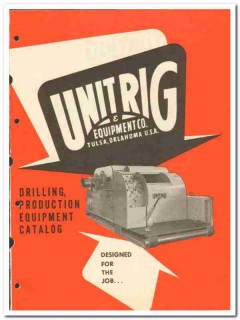 Unit Rig Equipment Company 1950 vintage oil catalog oilfield drilling Unit Rig Equipment Company 1950 vintage oil catalog oilfield drilling