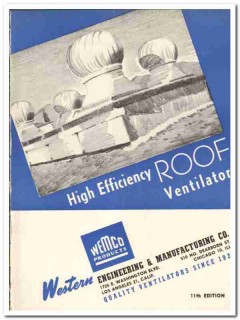 Western Engineering Mfg Company 1948 vintage roof catalog ventilators Western Engineering Mfg Company 1948 vintage roof catalog ventilators
