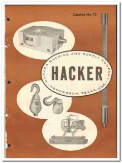 Hacker Machine Supply Company 1969 vintage oil gas catalog oilfield Hacker Machine Supply Company 1969 vintage oil gas catalog oilfield
