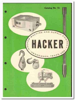 Hacker Machine Supply Company 1967 vintage oil gas catalog oilfield Hacker Machine Supply Company 1967 vintage oil gas catalog oilfield