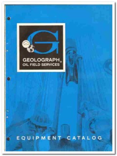 Geolograph Service Corp 1970 vintage oil gas catalog oilfield recorder Geolograph Service Corp 1970 vintage oil gas catalog oilfield recorder