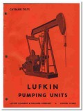 Lufkin Foundry Machine Company 1970 vintage oil catalog oilfield pump
