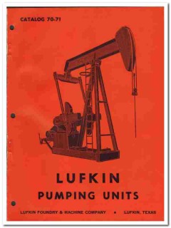 Lufkin Foundry Machine Company 1970 vintage oil catalog oilfield pump