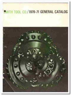 Smith Tool Company 1970 vintage oil gas catalog oilfield drilling bits Smith Tool Company 1970 vintage oil gas catalog oilfield drilling bits