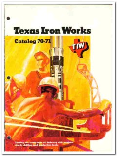 Texas Iron Works Inc 1970 vintage oil catalog oilfield drilling tools Texas Iron Works Inc 1970 vintage oil catalog oilfield drilling tools