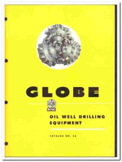 Globe Oil Tools Company 1955 vintage catalog oilfield well drilling