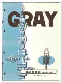 Gray Tool Company 1955 vintage oil gas catalog oilfield well control
