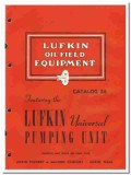 Lufkin Foundry Machine Company 1955 vintage oil gas catalog oilfield