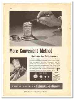 Johnson & Johnson 1938 vintage dental ad pellets dispenser method