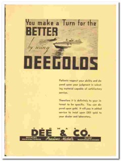 Thomas J Dee Company 1938 vintage dental ad gold better