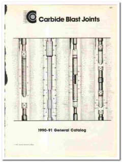 Carbide Blast Joints Inc 1990 vintage oil catalog oilfield equipment Carbide Blast Joints Inc 1990 vintage oil catalog oilfield equipment