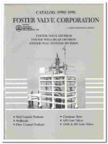 Foster Valve Corp 1990 vintage oil gas catalog oilfield equipment