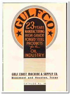 Gulf Coast Machine Supply Company 1942 vintage oil catalog oilfield Gulf Coast Machine Supply Company 1942 vintage oil catalog oilfield