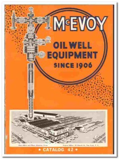 McEvoy Company 1942 vintage oil gas catalog oilfield well equipment McEvoy Company 1942 vintage oil gas catalog oilfield well equipment