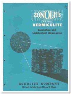 Zonolite Company 1949 vintage insulation catalog Vermiculite Aggregate Zonolite Company 1949 vintage insulation catalog Vermiculite Aggregate