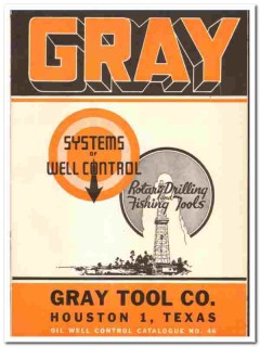Gray Tool Company 1947 vintage oil gas catalog oilfield drilling