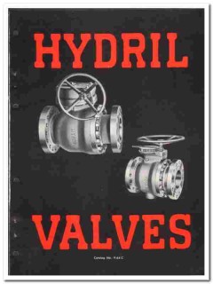 Hydril Company 1964 vintage industrial catalog ball plug valves Hydril Company 1964 vintage industrial catalog ball plug valves