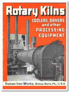 Vulcan Iron Works 1948 vintage industrial catalog rotary kilns coolers Vulcan Iron Works 1948 vintage industrial catalog rotary kilns coolers