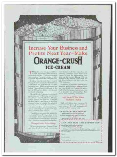 Orange-Crush Company 1920 vintage ice cream ad increase profits