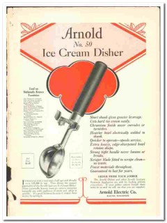 Arnold Electric Company 1928 vintage ice cream ad Number 50 Disher Arnold Electric Company 1928 vintage ice cream ad Number 50 Disher