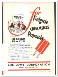 Joe Lowe Corp 1938 vintage ice cream ad Fudgicle Creamsicle Popsicle
